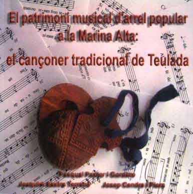 El patrimoni musical d’arrel popular a la Marina Alta: el cançoner tradicional de Teulada