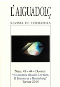 L’AIGUADOLÇ. 43-44. Revista de Literatura. (2015)                           