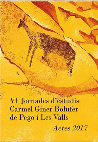 VI Jornades d’estudis Carmel Giner Bolufer de Pego i Les Valls. Actes 2017